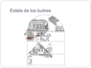 Estela de los buitres
 