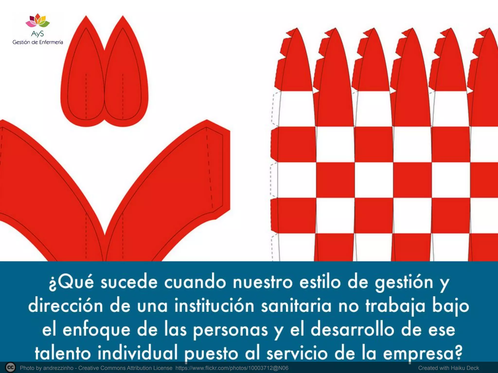 Photo by andrezzinho - Creative Commons Attribution License https://www.flickr.com/photos/10003712@N06
Created with Haiku Deck