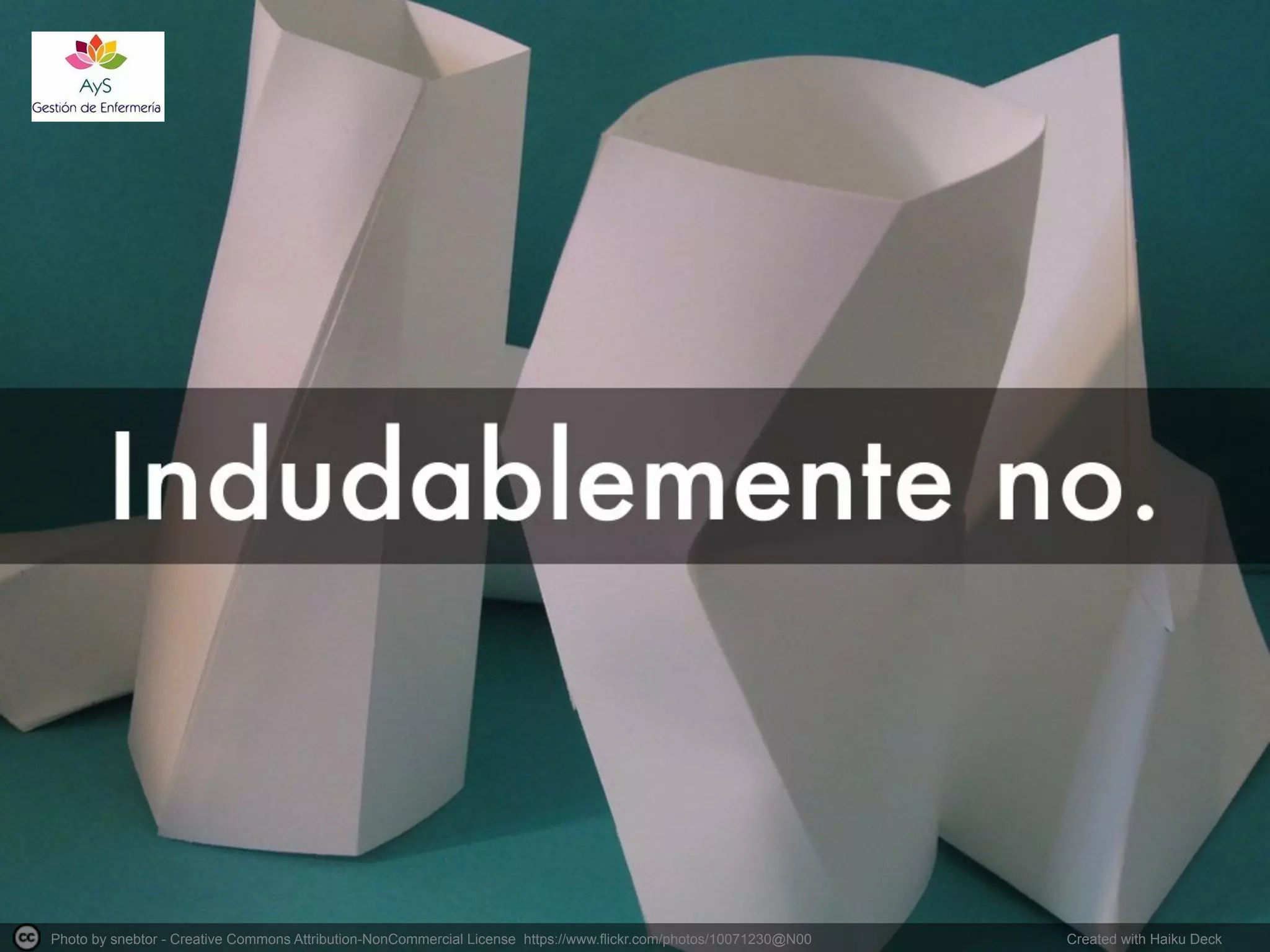 Photo by snebtor - Creative Commons Attribution-NonCommercial License https://www.flickr.com/photos/10071230@N00
Created with Haiku Deck