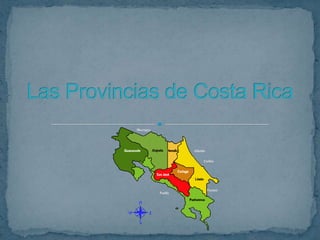 Las Provincias de Costa Rica 