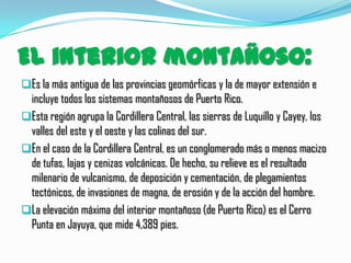 Las provincias geomofórmicas de Puerto Rico | PPTX