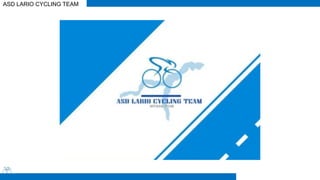 ASD LARIO CYCLING TEAM
 