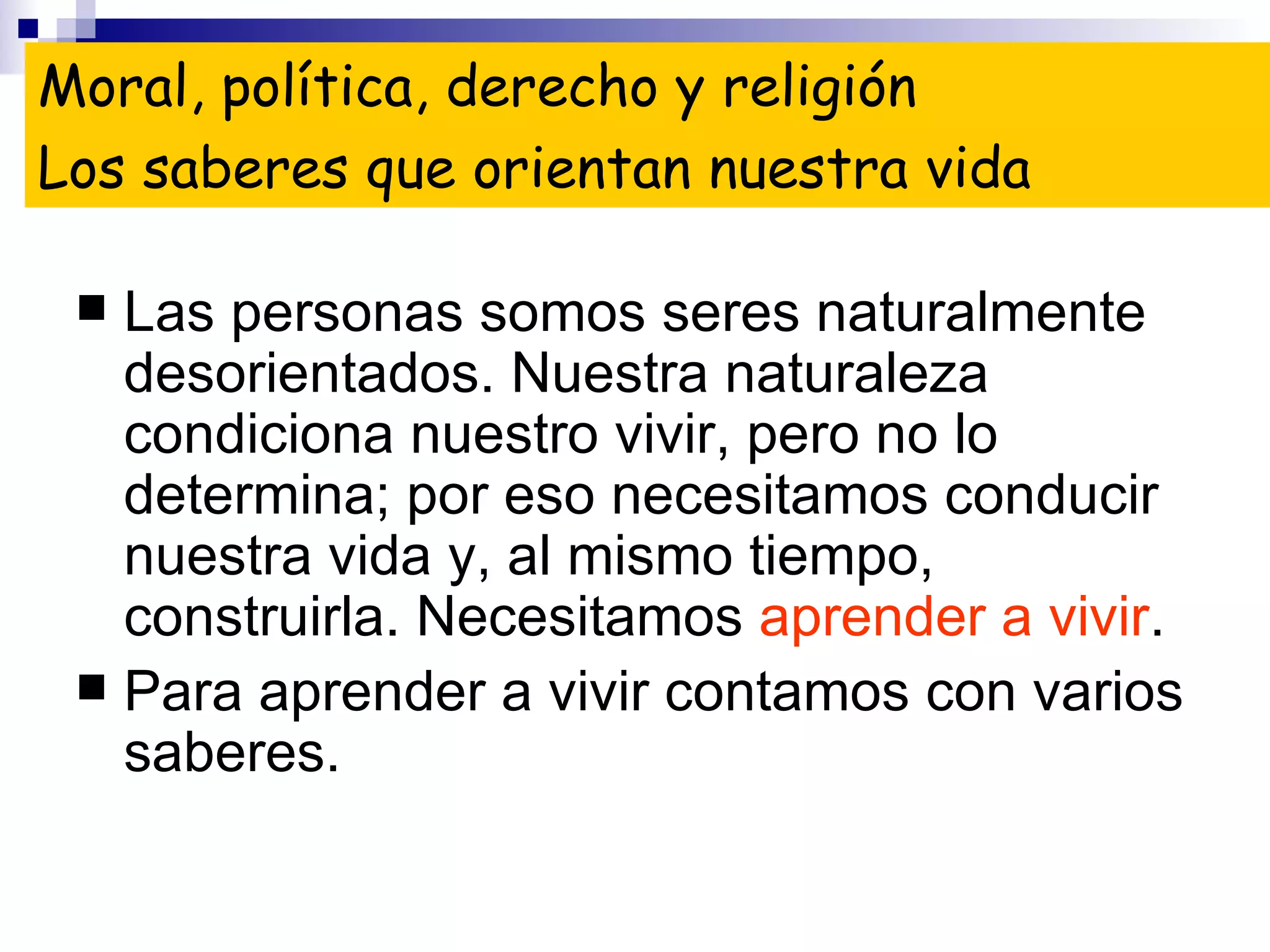 Las RaíCes De Nuestra Vida Moral Tem4 | PPT