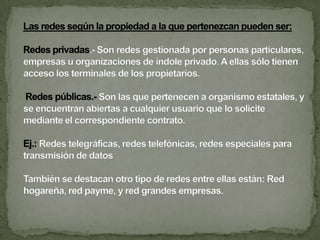 Redes digitales de servicios integrados(RDSI).- Se basan en desarrollos tecnológicos de conmutación y transmisión digital. La RDSI es una red totalmente digital de uso general capaz de integrar una gran gama de servicios como son la voz, datos, imagen y texto. La RDSI requiere de la instalación de centrales digitales.