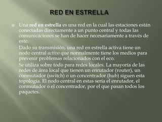 Red en estrella 
