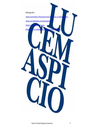 Hector David Arguijo Espinoza 7
Bibliografía
www.colcombc.info/opinones/derechos-y-obligaciones
www.socialblabla.com/guiapractica
https://solomarketing.es
https://es.m.wikipedia.orgwiki/redes_sociales
 