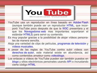 Muro : el muro ( wall  en inglés) es un espacio en cada perfil de usuario que permite que los amigos escriban mensajes para que el usuario los vea. Sólo es visible para usuarios registrados. Permite ingresar imágenes y poner cualquier tipo de logotipos en tu publicación. Una mejora llamada supermuro permite incrustar animaciones flash, etc. Fotos:  Según Facebook, hay:  5 mil millones de fotos de usuario.  