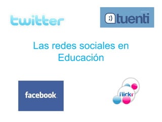 Las redes sociales en Educación 
