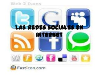 Las Redes sociales en internet 