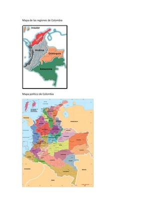 Mapa de las regiones de Colombia
Mapa político de Colombia
 