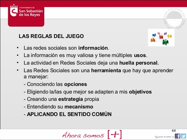 Las reglas del juego (Redes sociales)