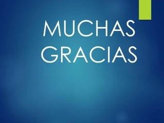 MUCHAS
GRACIAS
 