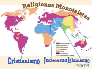 Religiones Monoteístas Judaísmo Cristianismo Islamismo 