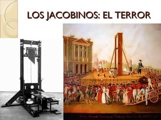 LOS JACOBINOS: EL TERROR 