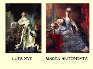 LUIS XVI MARÍA ANTONIETA
 