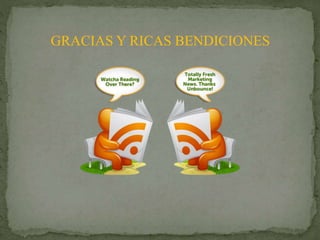 GRACIAS Y RICAS BENDICIONES
 