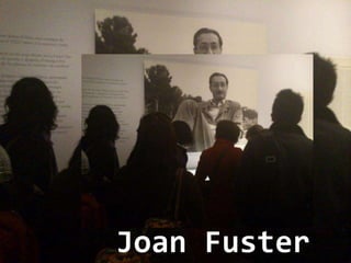 Joan Fuster
 