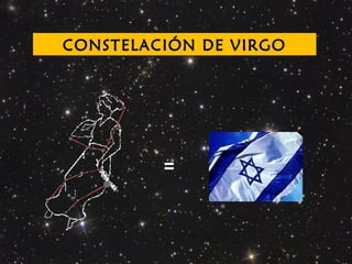 CONSTELACIÓN DE VIRGO
=
 