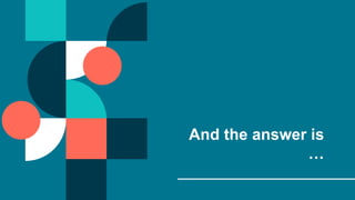 And the answer is
…
An
 