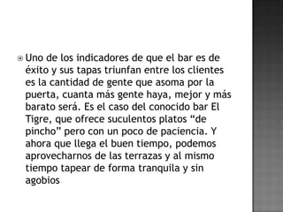 Receta: Algo tan sencillo como un trozo de tomate puede ser un auténtico manjar. Tuesta el pan con ajo, tomate y un chorrito de aceite. Luego, por encima coloca jamón serrano, cualquier otro embutido o queso cremoso con anchoas. Si optas por el queso, lo que te recomiendo que sea una variedad blanda, nada mas rico que el quesito derretido cubriendo el exquisito pan con tomate. 