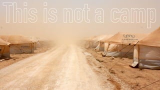 This is not a camp
 