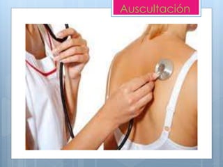 Auscultación
 