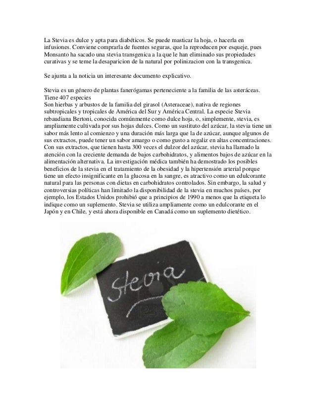 La Stevia, planta prohibida La Stevia, planta prohibida