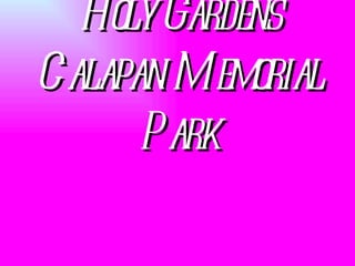 Holy Gardens Calapan Memorial Park 