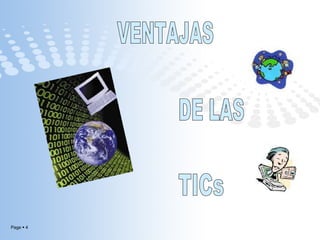 VENTAJAS DE LAS TICs 