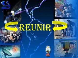 reunir