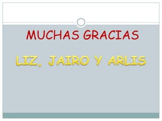 MUCHAS GRACIAS

 