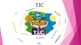 TIC
EDUCACIÓN
ACTUAL
REAL
PERTINENTE
 