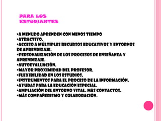 Para los estudiantes