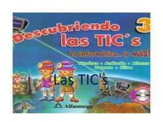 Las TIC's 