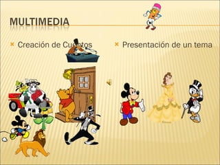Creación de Cuentos Presentación de un tema 