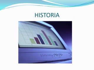HISTORIA