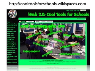 http://cooltoolsforschools.wikispaces.com
 