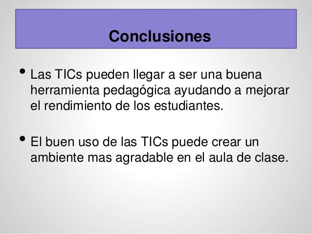 Resultado de imagen para CONCLUSIONES DE LAS TIC