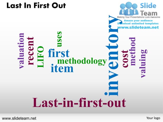Last in first out powerpoint presentation templates. | PDF