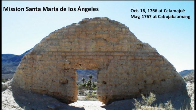 The Ruins Of Mission Santa Maria De Los Angeles Baja Missions