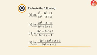 Evaluate the following:
Q
 