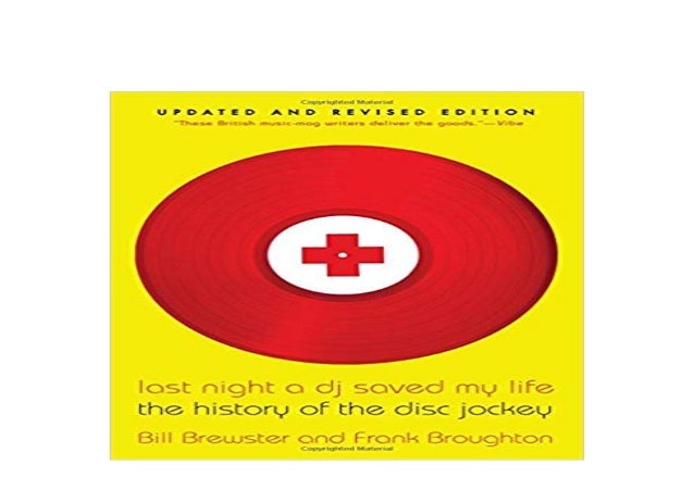 Ebook Kindle Last Night A Dj Saved My Life The History Of The Disc Jo Ebook Kindle Last Night A Dj Saved My Life The History Of The Disc Jo