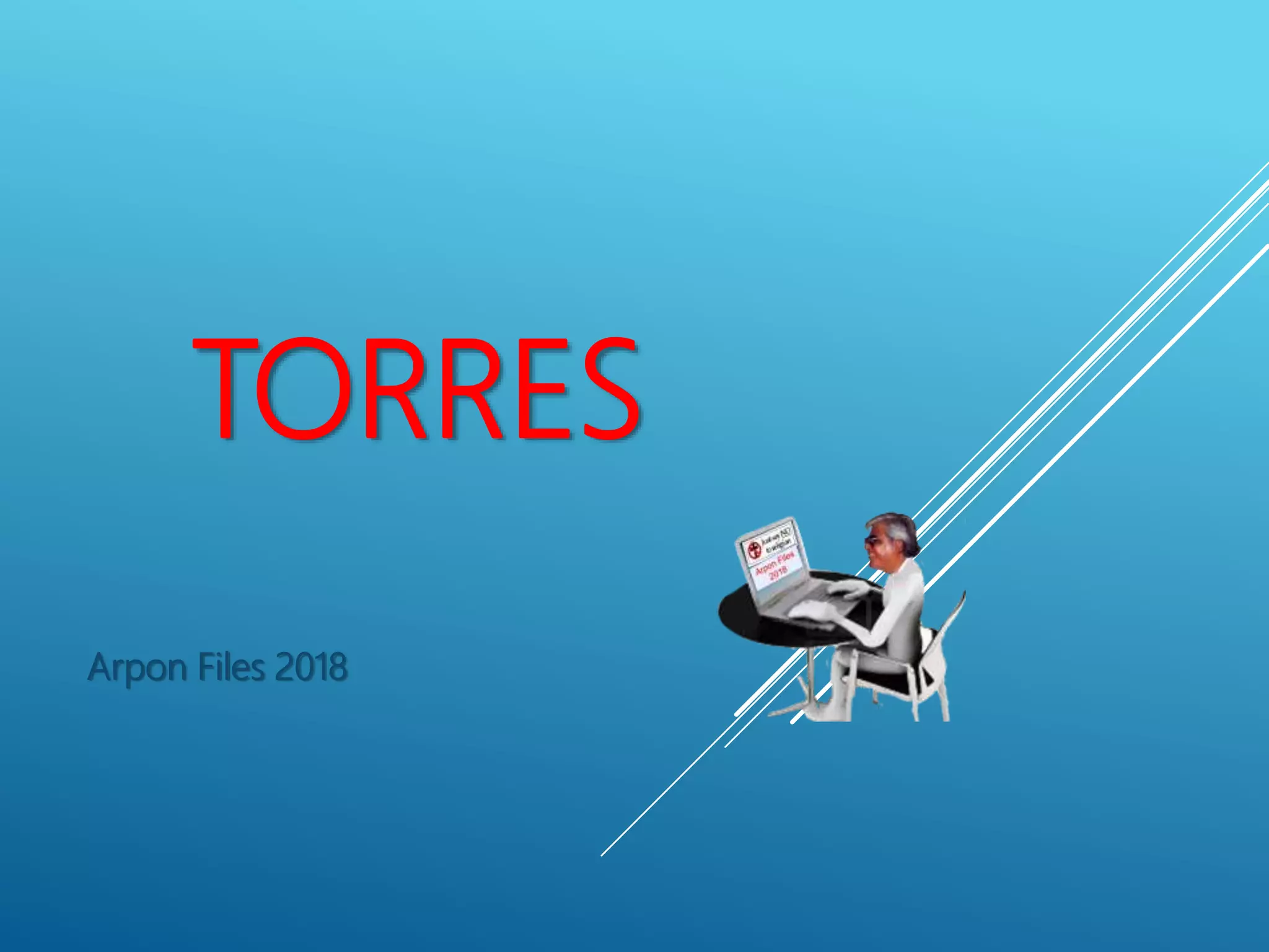 TORRES
Arpon Files 2018