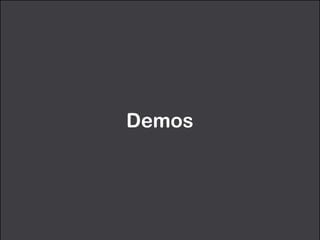 Demos 
 