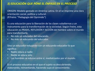 Plantea como objetivo "el cambio de actitudes"