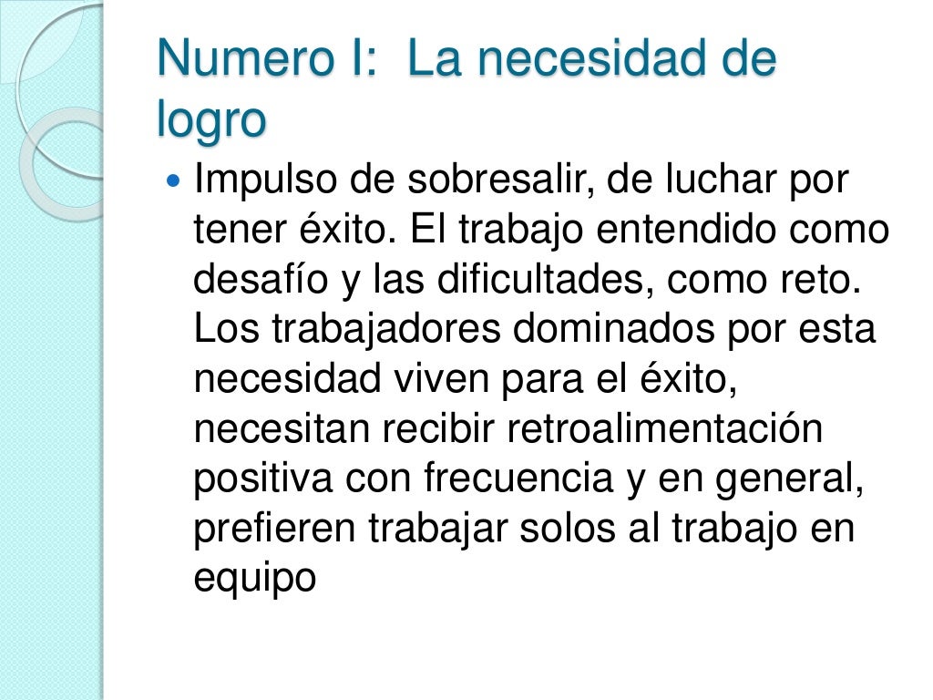 La teoría de las tres necesidades de McClelland La teoría de las tres necesidades de McClelland