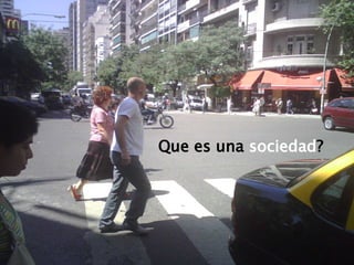 Que es una sociedad ?