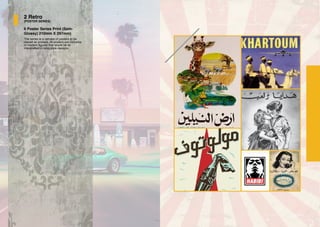 2 Retro
(POSTER SERIES)
6 Poster Series Print (Sem-
Glossy) 210mm X 297mm)
The series is a remake of posters to be
placed as posters. All posters are inclusive
of modern figures that would be re-
interpretted in retro style designs.
 