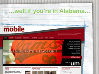 ...well if you’re in Alabama...
 