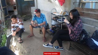 Interview session
11
 